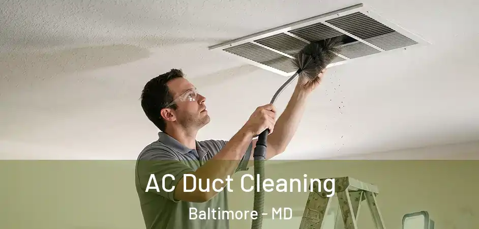  AC Duct Cleaning Baltimore - MD
